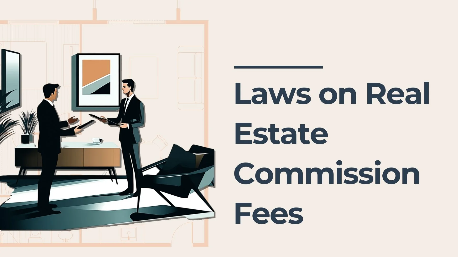 Two men in suits shake hands in a modern office setting. Next to them, bold text reads: Laws on Real Estate Commission Fees.