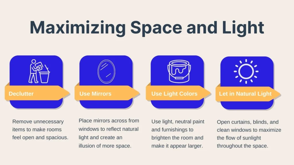 An infographic titled Maximizing Space and Light gives four tips: Declutter, use mirrors, use light colors, and let in natural light, each with icons and brief descriptions to make spaces feel more open and bright.