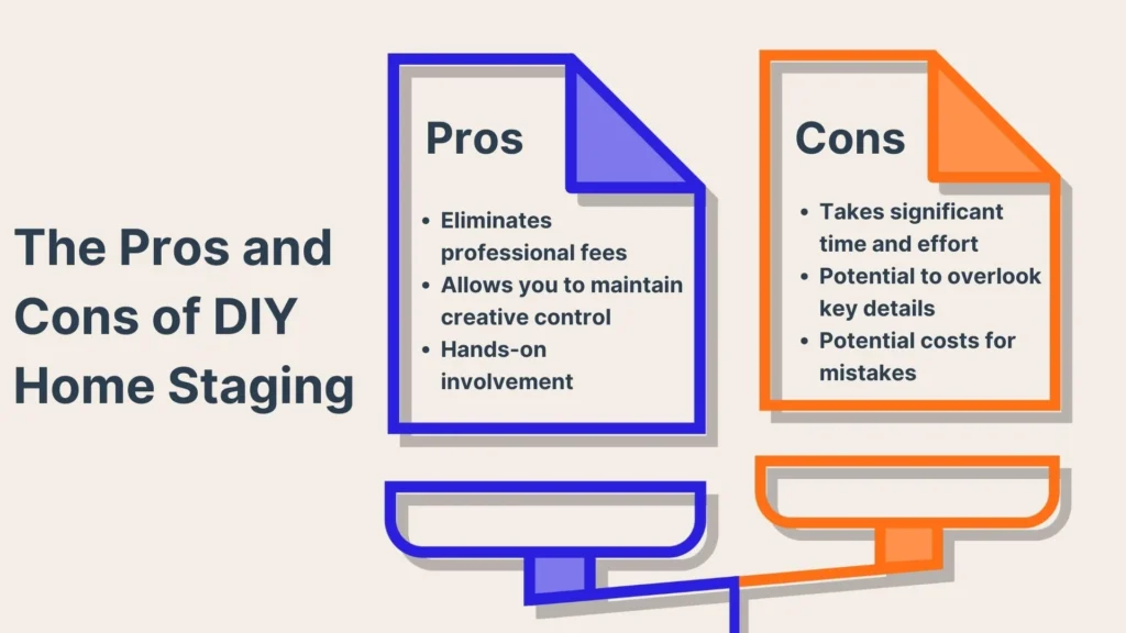 Illustration showing the pros and cons of DIY home staging: pros include no professional fees, creative control, and hands-on work; cons include time effort, risk of missing details, and potential costly mistakes.